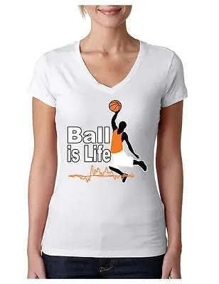 Basketball Ball Is Life Women's Sporty V shirt - ALLNTRENDSHOP