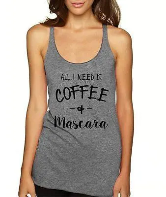All I Need Is Coffee And Mascara Women's Triblend Tanktop - ALLNTRENDSHOP