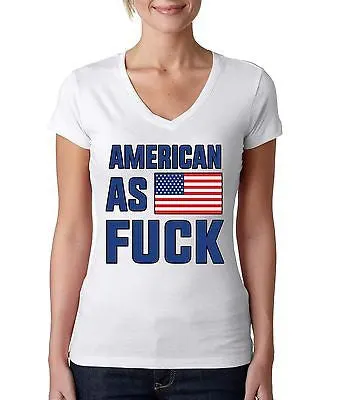 American As F**k 4th Of July Women's Sporty V Shirt - ALLNTRENDSHOP