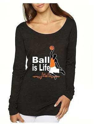 Basketball Ball Is Life Women's Long Sleeve Shirt - ALLNTRENDSHOP