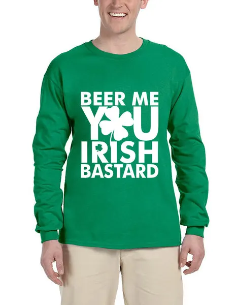 Men's Long Sleeve Beer Me You Irish St Patrick's Day Drunk