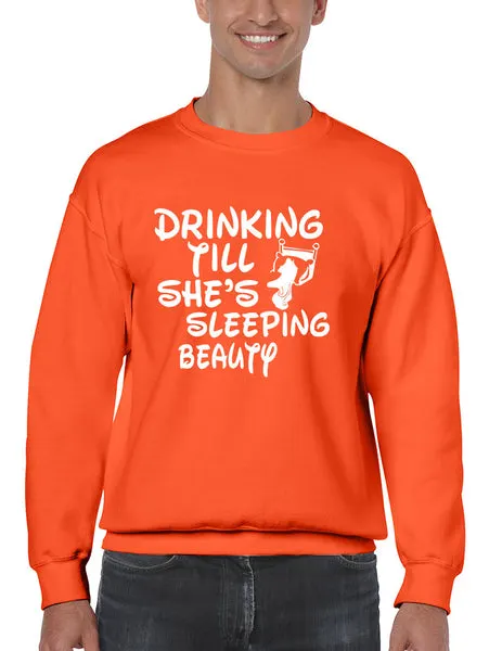 Men's Sweatshirt Drinking Till She's Sleeping Beauty Drunk Top - ALLNTRENDSHOP - 3