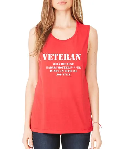 Veteran Badass mother women Flowy Scoop Muscle Tank