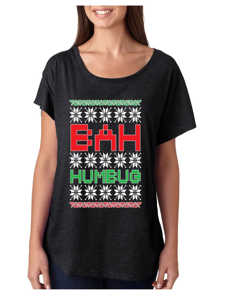 Bah Humbug christmas Women Tri-Blend Dolman shirt - ALLNTRENDSHOP