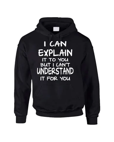 I can explain women's Hoodies - ALLNTRENDSHOP - 1