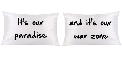 It's our paradise and it's a war zone couples pillow cases - ALLNTRENDSHOP