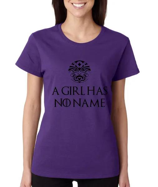 A Girl Has No Name women t-shirt - ALLNTRENDSHOP