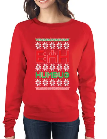 Bah Humbug christmas Womens long sleeve Pullover shirt - ALLNTRENDSHOP